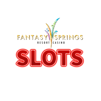 Fantasy Springs Resort Casino Slots